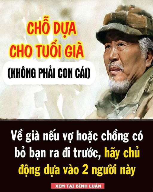 Về già nếu vợ hoặc chồng có bỏ bạn ra đi trước, hãy chủ động dựa vào 2 người này