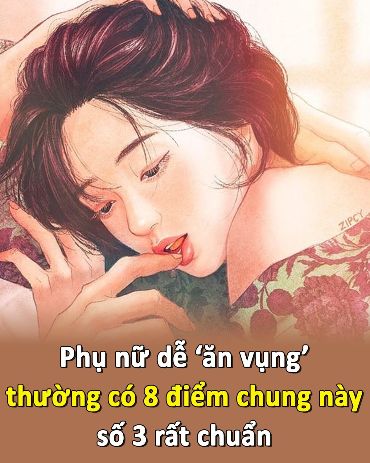 Phụ nữ dễ ”ăn vụng” thường có 8 điểm chung này, kiểu số 3 rất nhiều cô nàng thú nhận “rất chuẩn”