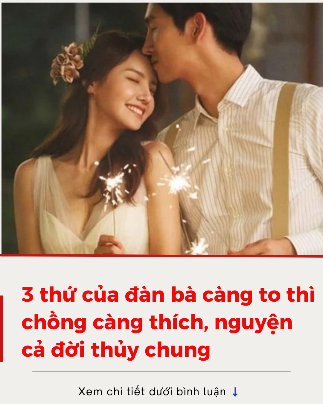 3 thứ của đàn bà càng to thì chồng càng thích, nguyện cả đời thủy chung