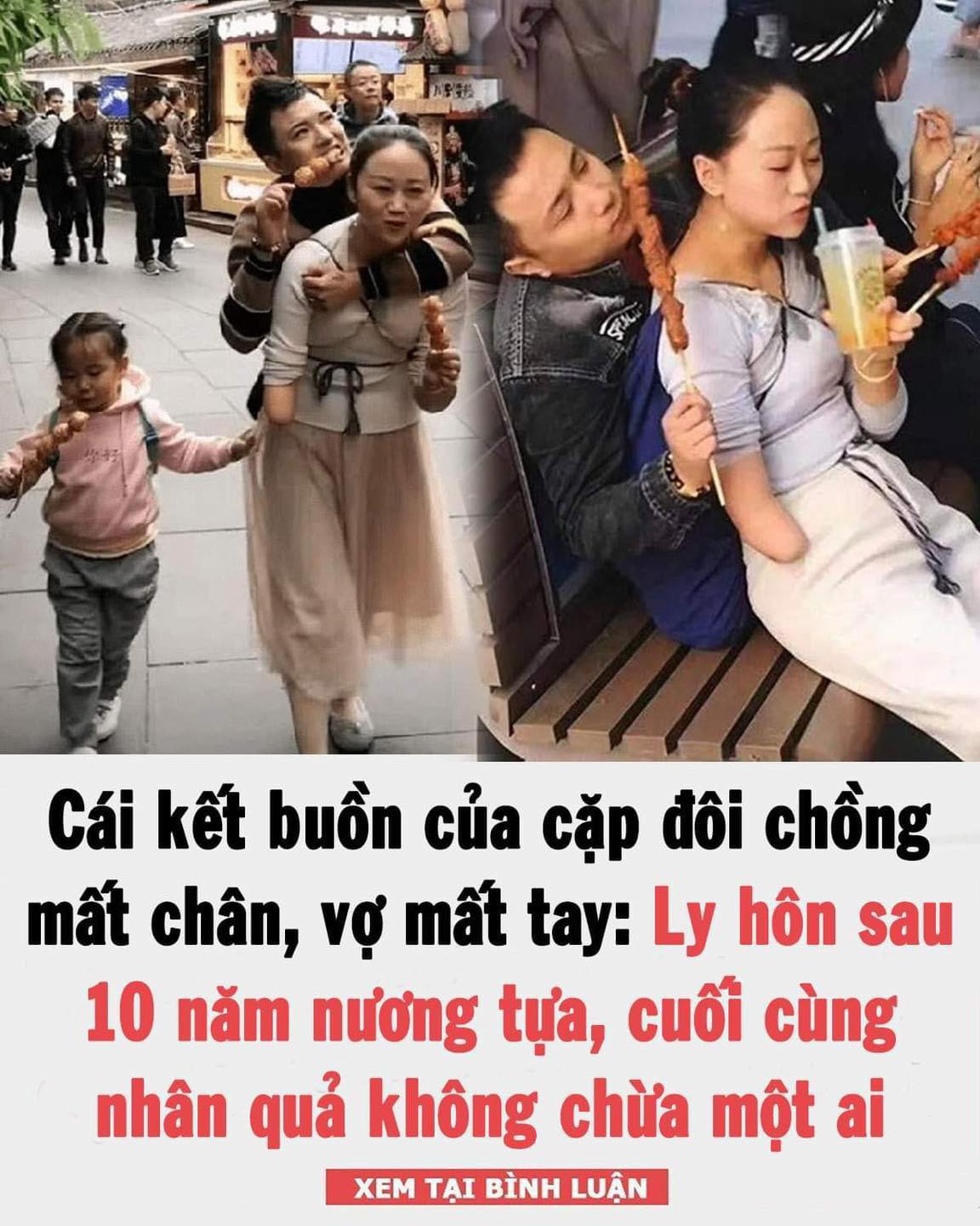 Cái kết buồn của cặp đôi chồng m;;ất chân, vợ m;;ất tay: Ly hôn sau 10 năm nương tựa, cuối cùng nhân quả không chừa một ai 👇👇👇