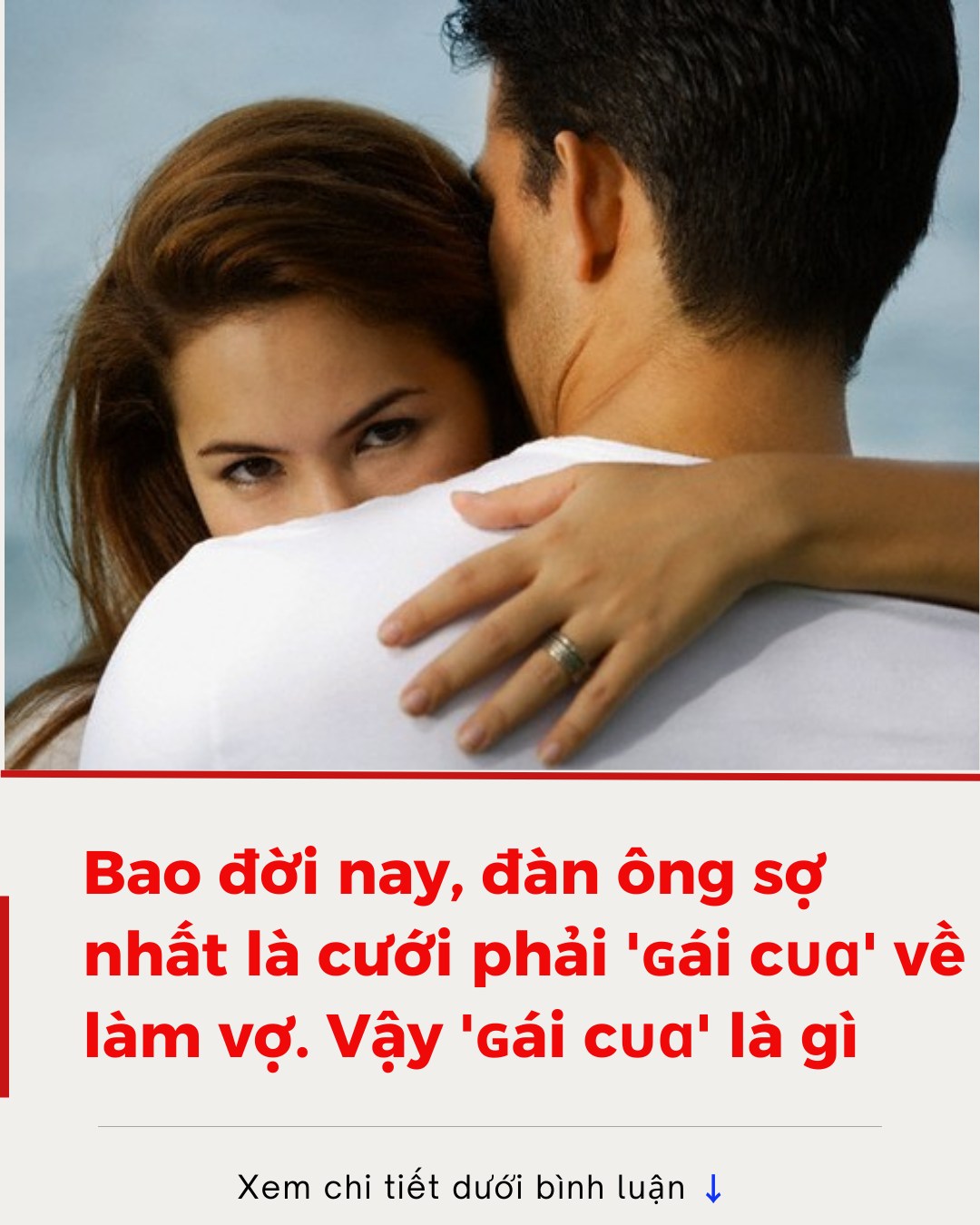 Bao đời nay, đàn ông sợ nhất là cưới phải ‘gái cua’ về làm vợ. Vậy ‘gái cua’ là gì