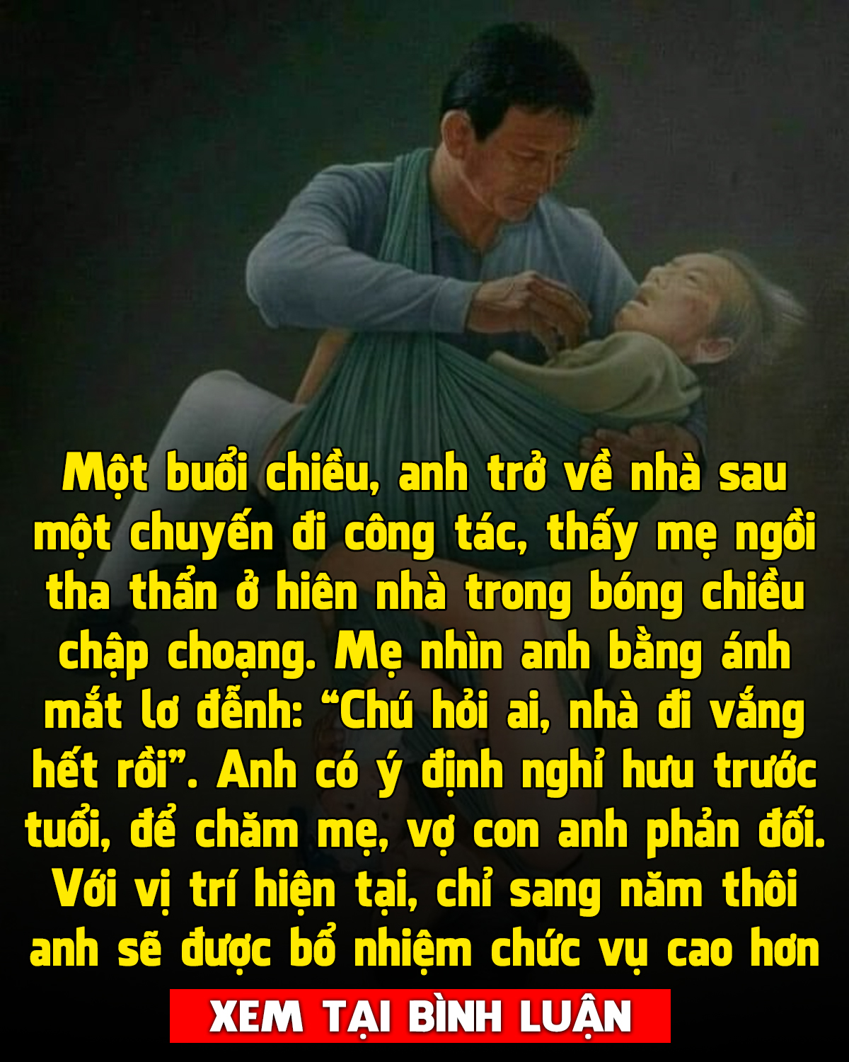 Nghỉ hưu sớm để chăm mẹ già