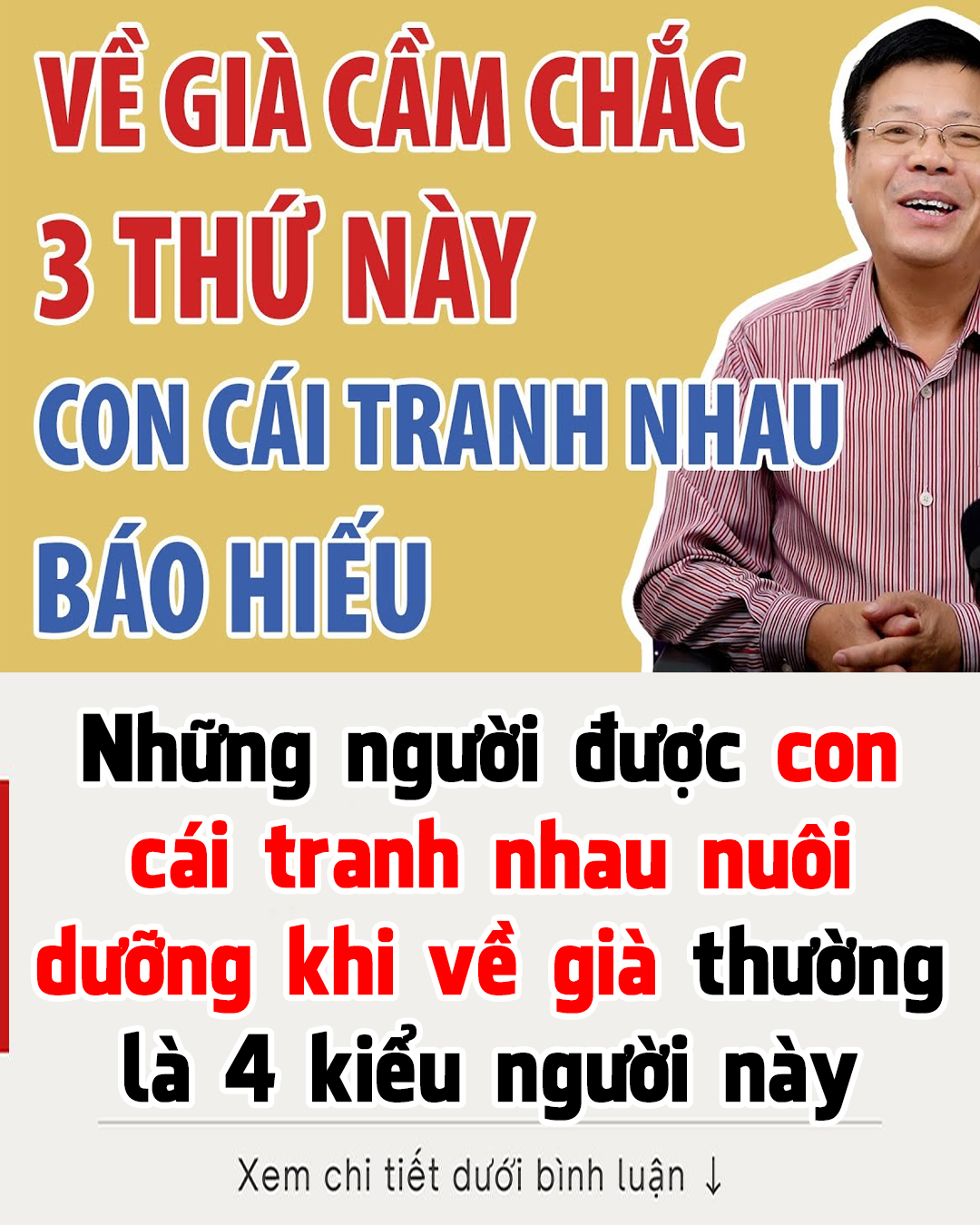 4 kiểu cha mẹ về già có phúc nhất, con cái tranh nhau muốn phụng dưỡng