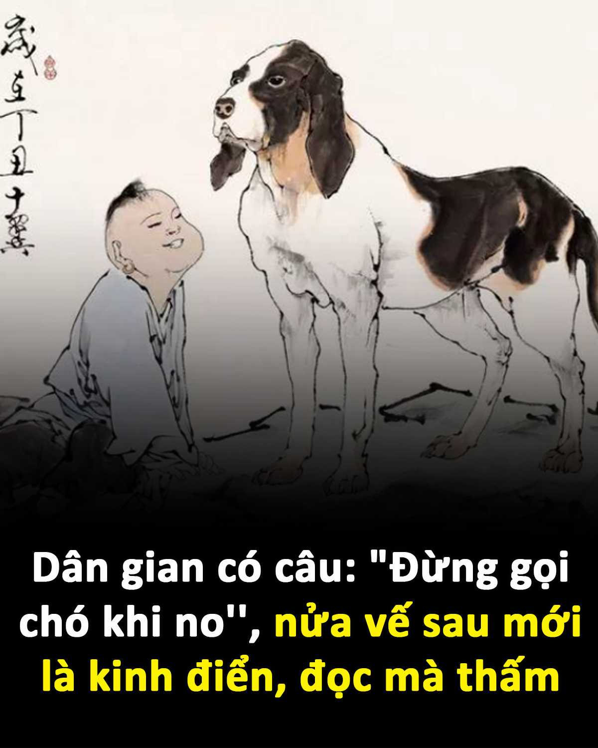 Đừng gọi chó khi no!