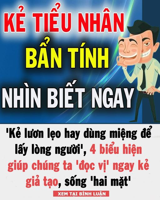 4 biểu hiện giúp chúng ta ‘đọc vị’ ngay kẻ giả tạo, sống ‘hai mặt’ 👇👇👇