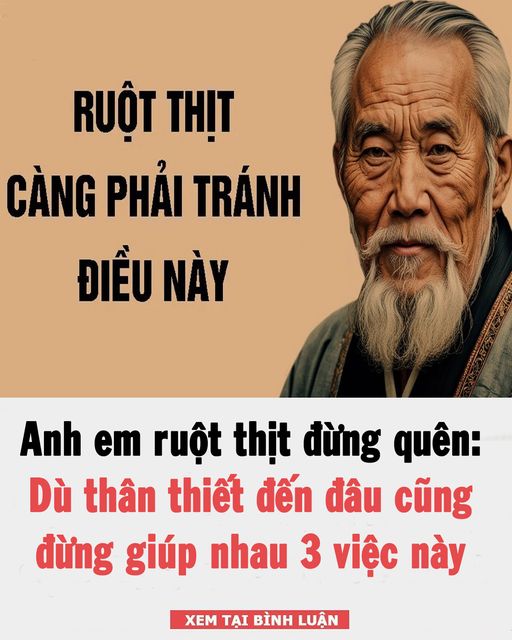 Anh em ruột thịt đừng quên: Dù thân thiết đến đâu cũng đừng giúp nhau 3 việc này 👇👇👇