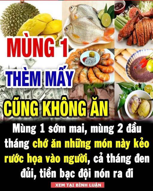 Chớ ăn những món này kẻo rước họa vào người, cả tháng đen đủi, tiền bạc đội nón ra đi