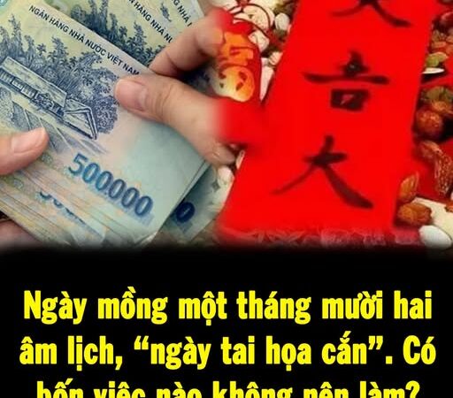 Ngày mồng một tháng mười hai âm lịch, “ngày tai họa cắn”. Có bốn việc nào không nên làm?