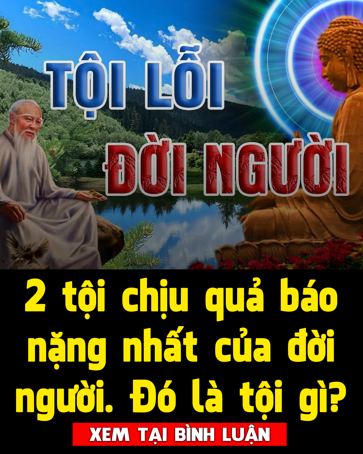 Làm người mà mắc phải 2 tội này, chịu QUẢ BÁO rất nặng, mãi không ngóc đầu lên được ⬇⬇⬇