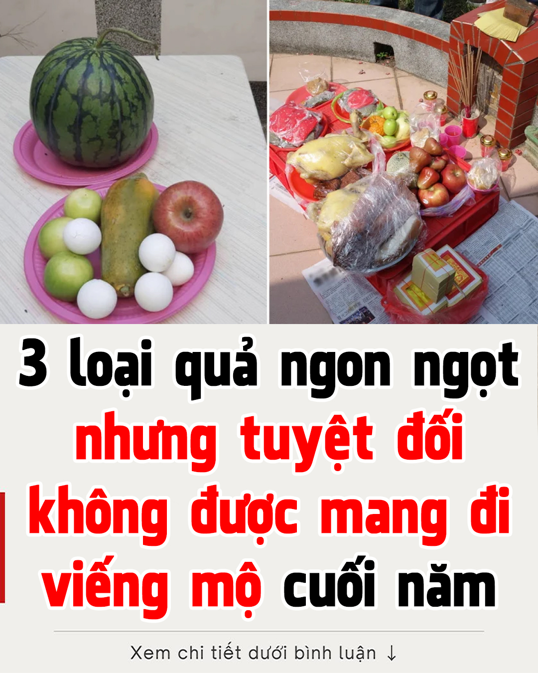 Không nên mang đi viếng mộ!