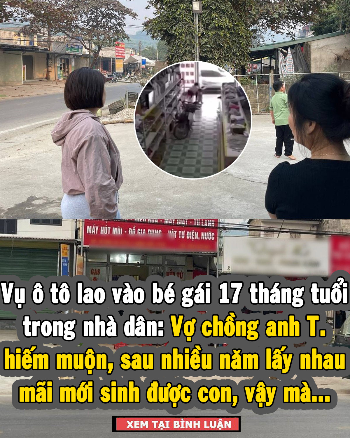 Ô tô do nữ tài xế điều khiển đã lao vào một nhà dân khiến bé gái 17 tháng tuổi không còn.