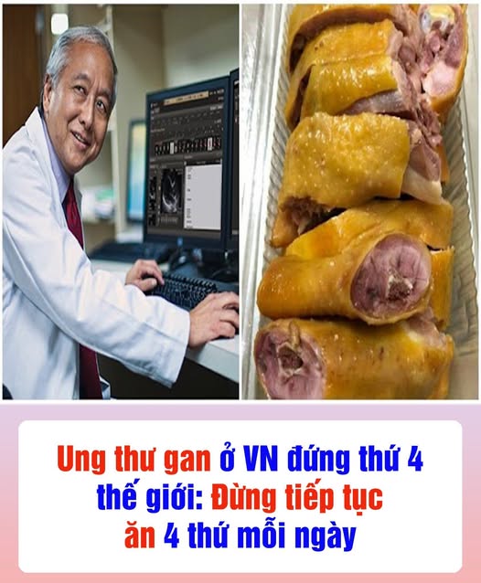 Ung thư gan ở VN đứng thứ 4 thế giới: Đừng tiếp tục ăn 4 thứ mỗi ngày, người khôn ngoan đã bỏ lâu rồi