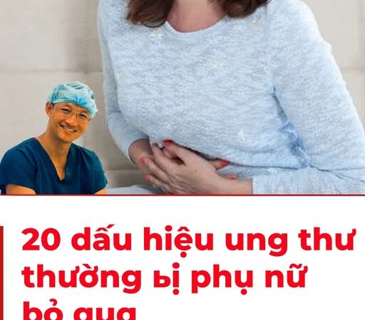 20 dấu hiệu ung thư thường bị phụ nữ bỏ qua